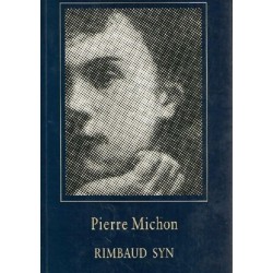 Rimbaud syn - Pierre Michon