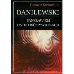 Danilewski. Panslawizm i...
