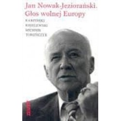 Jan Nowak-Jeziorański. Głos...