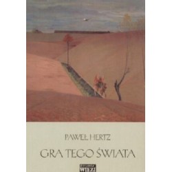 Gra tego świata - Paweł Hertz
