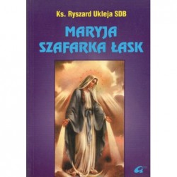 Maryja Szafarka Łask. Łaski...