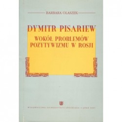 Dymitr Pisariew. Wokół...