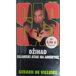 Dżihad. Islamski atak na...