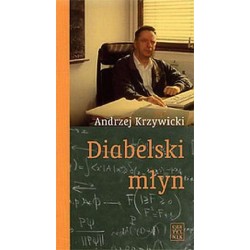 Diabelski młyn - Andrzej...