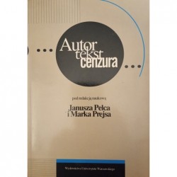 Autor, tekst, cenzura....
