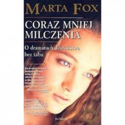 Coraz mniej milczenia. O...