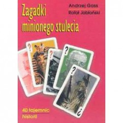 Zagadki minionego stulecia...