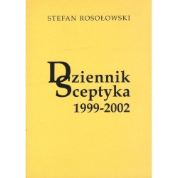 Dziennik Sceptyka 1999-2002...