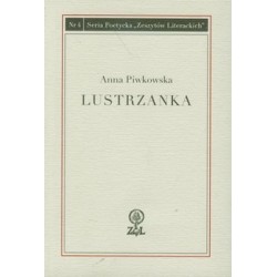 Lustrzanka  - Anna Piwkowska