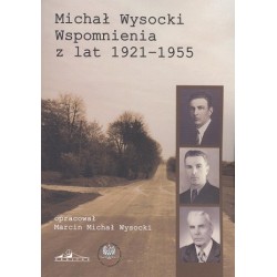 Michał Wysocki, Wspomnienia...