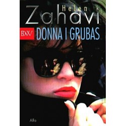 Donna i Grubas - Helen Zahavi